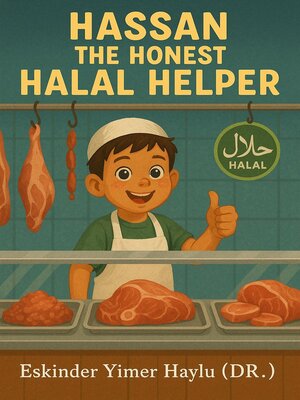 cover image of Hassan the Honest Halal Helper